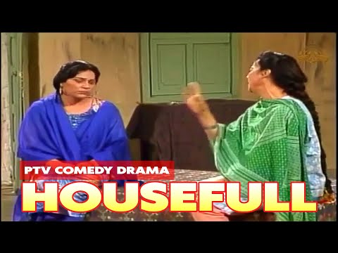 HouseFull PTV Comedy Drama HD  | Sohail Asghar | PTV Classical Drama