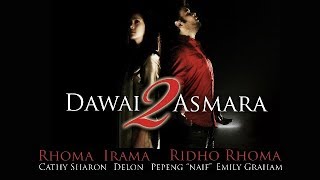 Dawai 2 Asmara Part 1 I Dangdut Musik Asli Indonesia