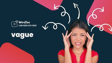 Learn the word vague in two minutes - Improve your English vocabulary