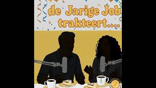 Waarom De Jarige Job Trakteert?