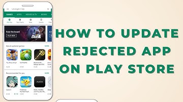 How to Update Rejected App - How to  Update New Version of Your App on Google Play Console