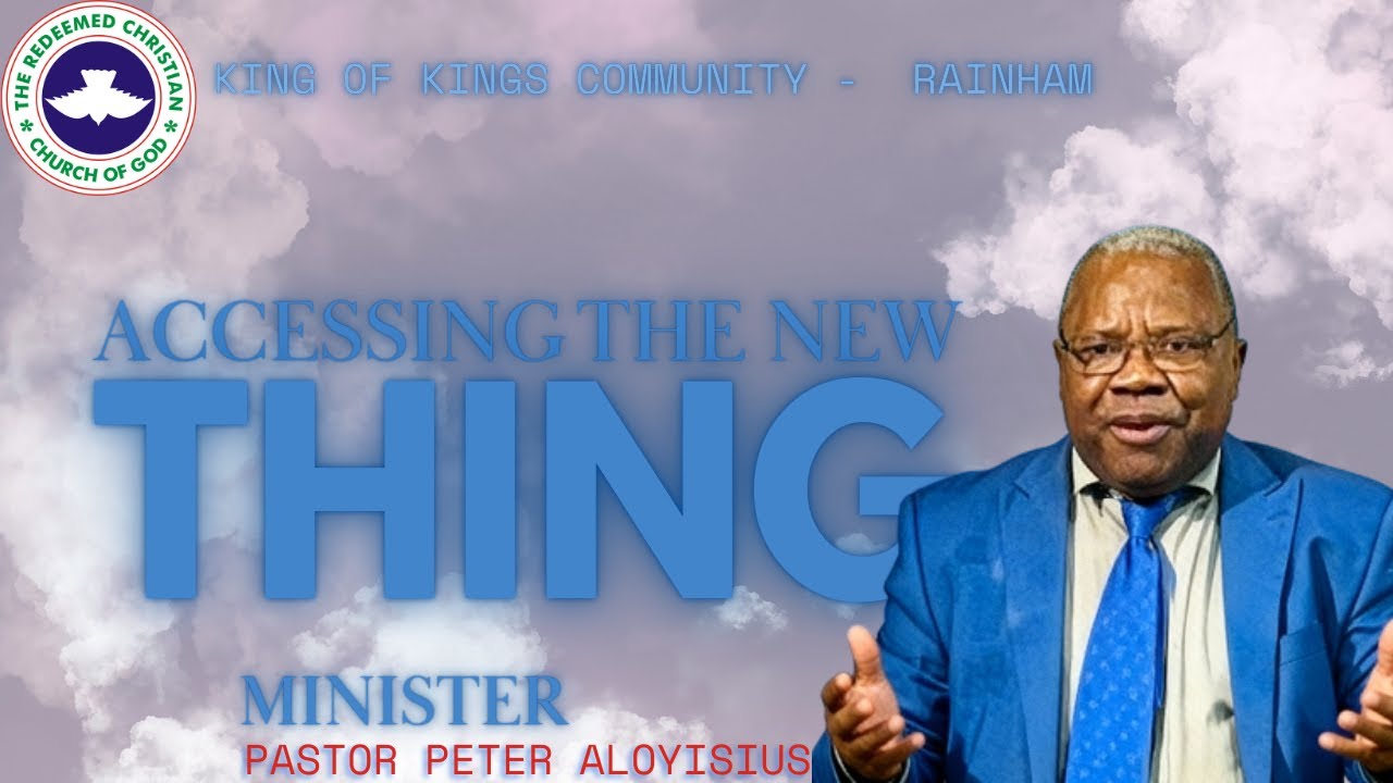 ACCESSING THE NEW THING