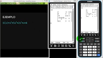 CLASSPAD II TABLA DE ROUTH URWITZ  FUNCIONES CON LA CONSTANTE K