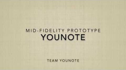 CSE323 YouNote  Mid Fidelity Prototype Video