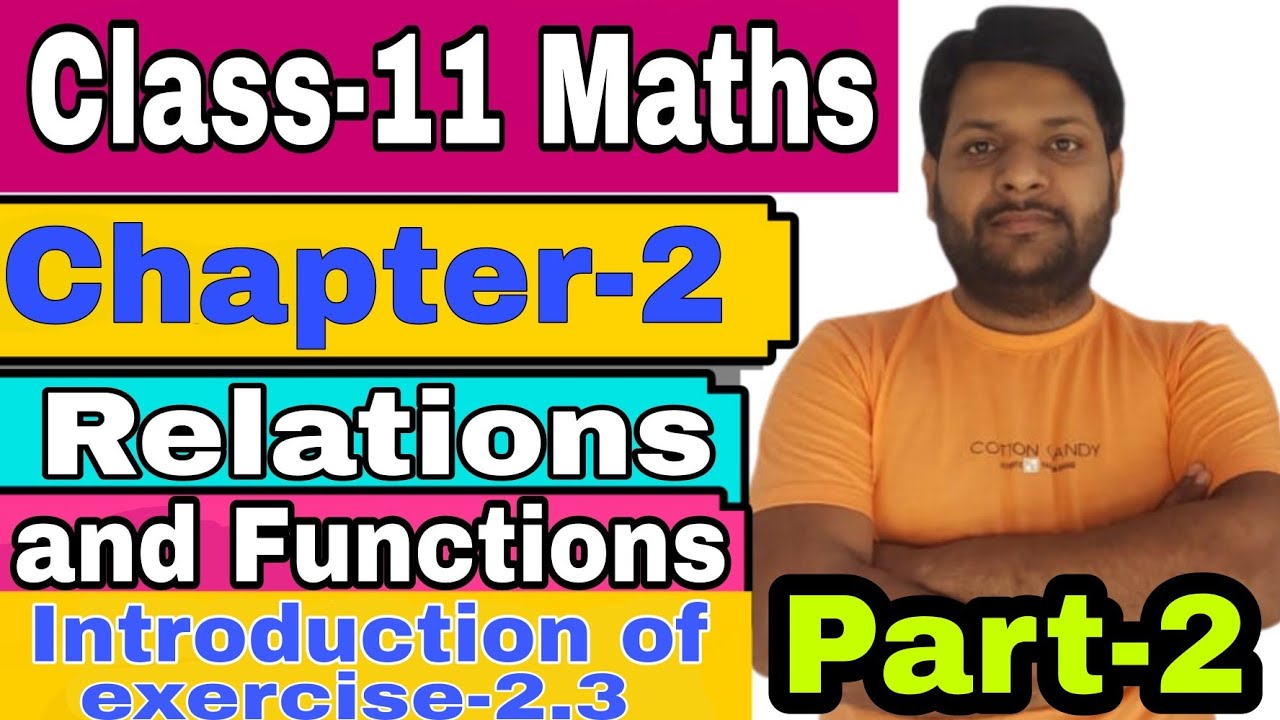 chapter-2 Relations and Functions/NCERT maths class-11/introduction ...