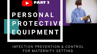 IPC in maternity settings within COVID context - Part 2