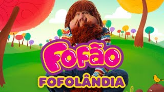 Fofão  Fofolândia | SINGLE OFICIAL