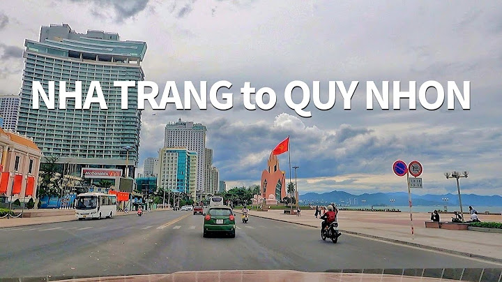 Từ nha trang đi quy nhơn bao nhiêu km