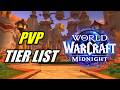 Midnight PVP Tier List (Prediction UPDATE 12.0.5)