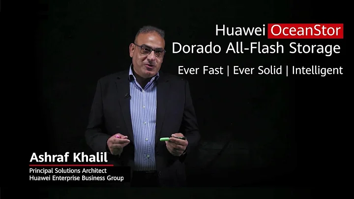Huawei OceanStor Dorado All-Flash Storage - Ever Fast, Ever Solid, and Intelligent - 天天要闻