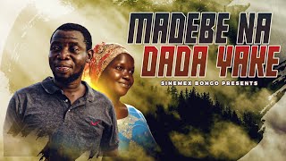 MADEBE NA DADA YAKE  I 1-6 I  #bongomovies #movies #madebelidai #sinemexbongo #viralvideo #viral