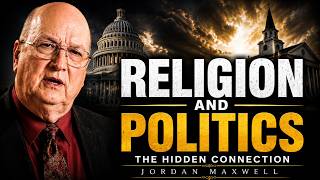 Religion and Politics | Jordan Maxwell