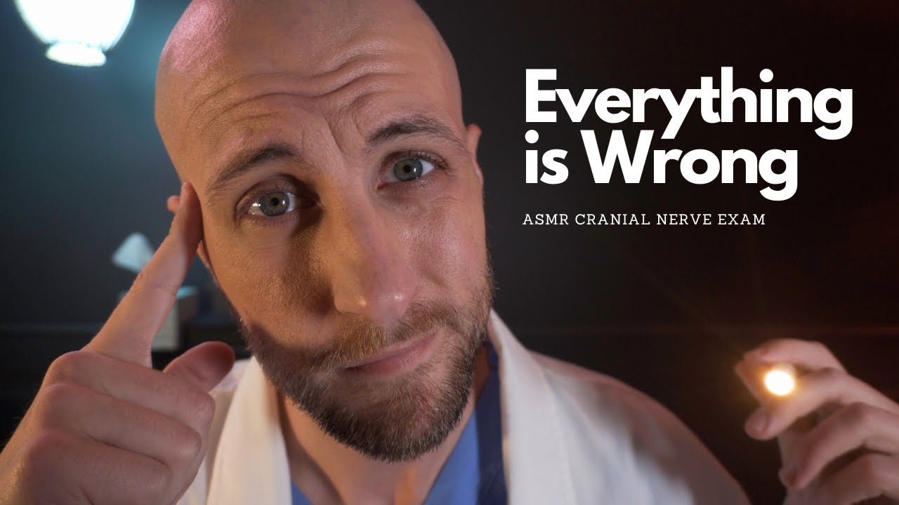 ASMR  Detailed Cranial Nerve Exam.  ⚡But Everything is Wrong⚡