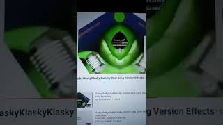 Requested Klaskyklaskyklaskyklasky Gummy Bear Song Version In Confusion Avs Version