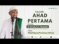  kajian ahad pertama  05 mei 2024  alustadz kh mudzakir