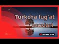 Turkcha lug&#39;at asoslari | Golearn