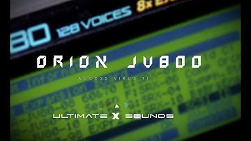 ORION JV 800 for Access Virus Ti | 128 custom sounds | Inspired by Roland D / JV / JX