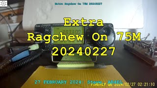 Extra Ragchew On 75M 20240227