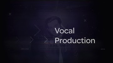 Breakdown: Deconstructing Music Production with Matt Lange — Vocal Production