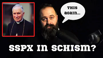 The SSPX is NOT in schism or schismatic. Here’s why.
