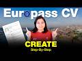 How to Create Europass CV 2026? | Complete Guide (Step-by-Step Guide)