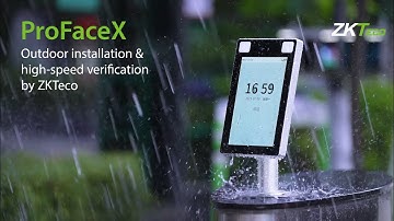 ProFaceX | Outdoor installation & high-speed verification by ZKTeco