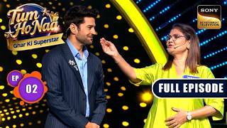 Episode 2  Throne Triumph And Treasure  Tum Ho Naaghar Ki Superstar   Episode  29 Apr 2026
