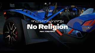 Trent Martin (FEAT. Yung Poppy) - "No Religion" (Shot &amp; Directed by Kaycon Wilson)