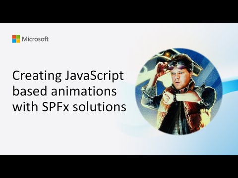 Creating JavaScript based animations with SPFx solutions - YouTube