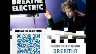 Watch Breathe Electric Dreamin video