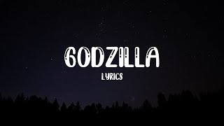 Eminem - Godzilla (Lyrics) ft. Juice WRLD