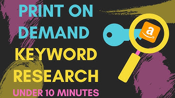 How To Do Print on Demand Keyword Research For Beginners - My Process for T-Shirt Keywords Research
