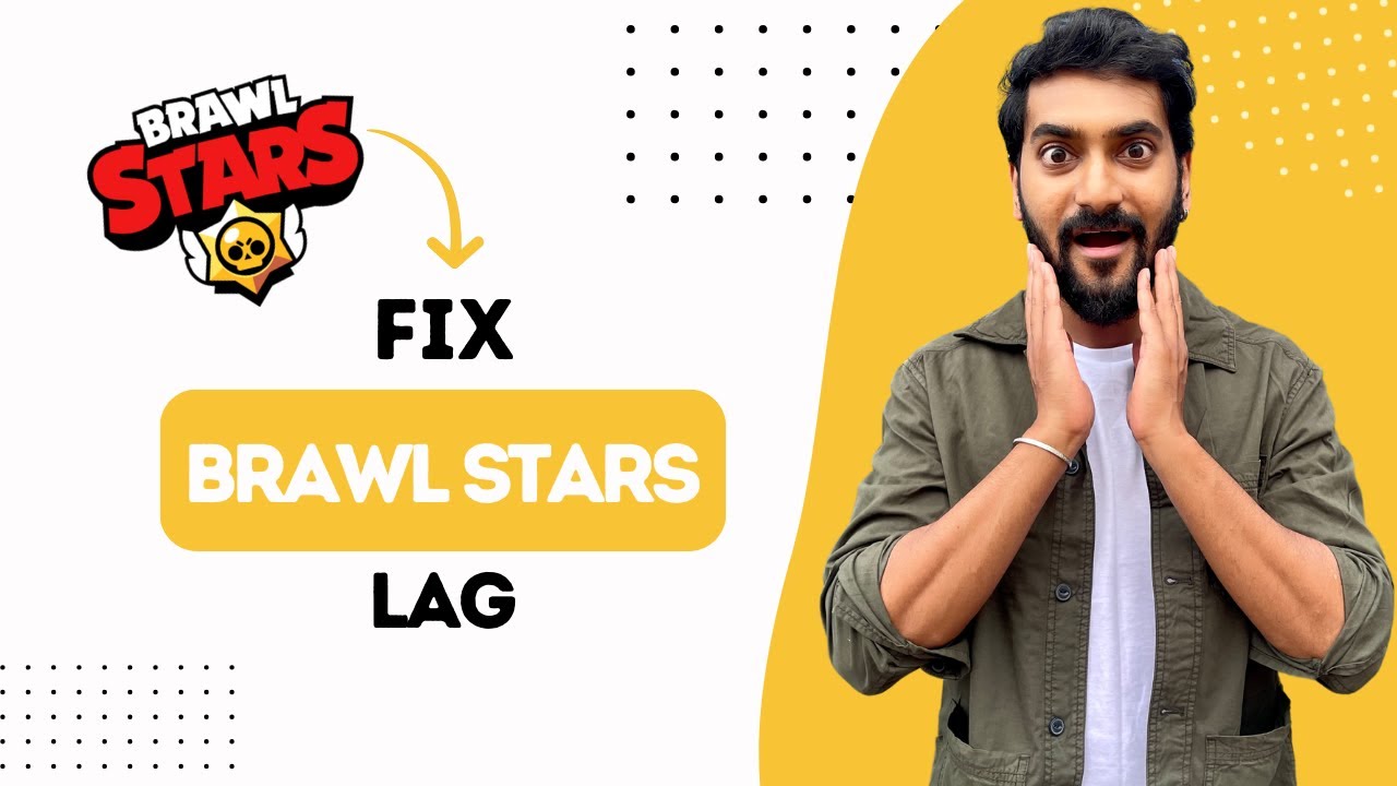 How To Fix Brawl Stars Lag Best Method YouTube how-to-fix-brawl-stars-lag-best-method-youtube
