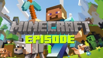 Minecraft: Lets Play Ep.1 - And So It Begins... AGAIN!