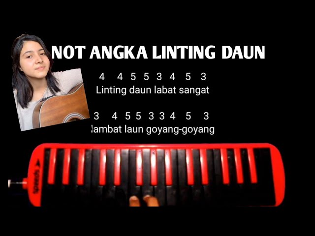 Not Angka Pianika Lagu Memandangmu Ikke Nurjanah Not Pianika LINTING DAUN ( sound tik tok ) - YouTube