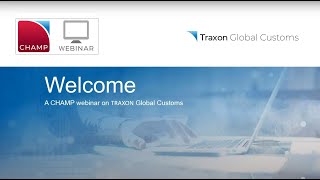 WEBINAR  TRAXON Global Customs  streamlined ACI Customs Reporting