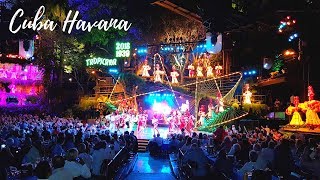 Cuba Havana Tropicana Show