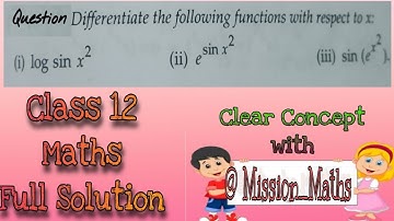 Class 12 Maths Differentation || Differentiate w. r. t. X log sin x^2 Full solution #class12maths 🔥🔥