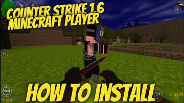 HOW TO INSTALL Counter Strike 1.6 Minecraft Skin Player Mobile/Pc
