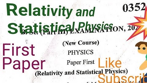 Relativity and Statistical# Physicspaper #BSc III LUU # V Semester #exmemb #spdrmaths