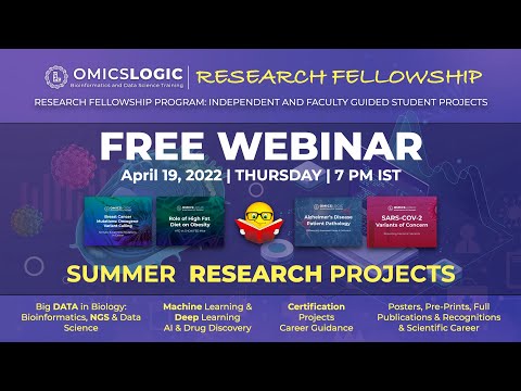 OmicsLogic Bioinformatics & Data Science Research Fellowship Webinar - Summer 2022