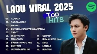 15 TOP HITS 2025| LAGU VIRAL TIKTOK & SPOTIFY