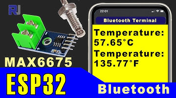 Using MAX6675 Thermocouple with ESP32 Bluetooth  - RJT274