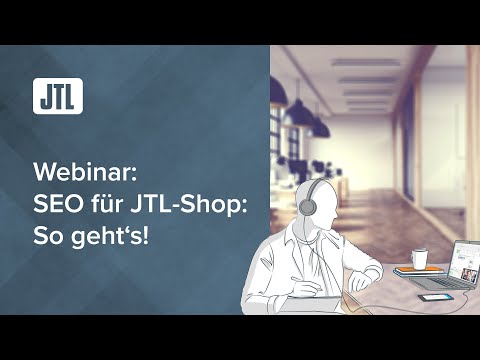 SEO für Ihren Onlineshop │ So geht´s in JTL-Shop (Webinar)