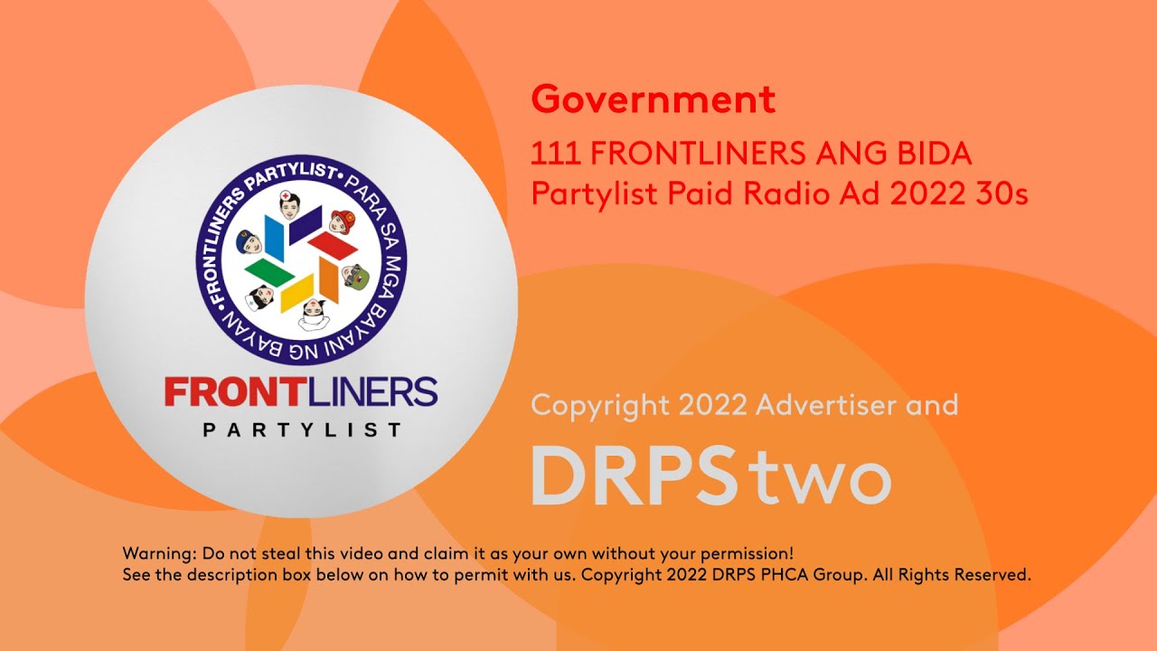 FRONTLINERS ANG BIDA Partylist Paid Radio Ad 2022 30s YouTube