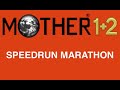 Mother 1+2 GBA Speedrun Marathon!