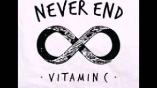 Vitamin C  Jangan Berhenti never End