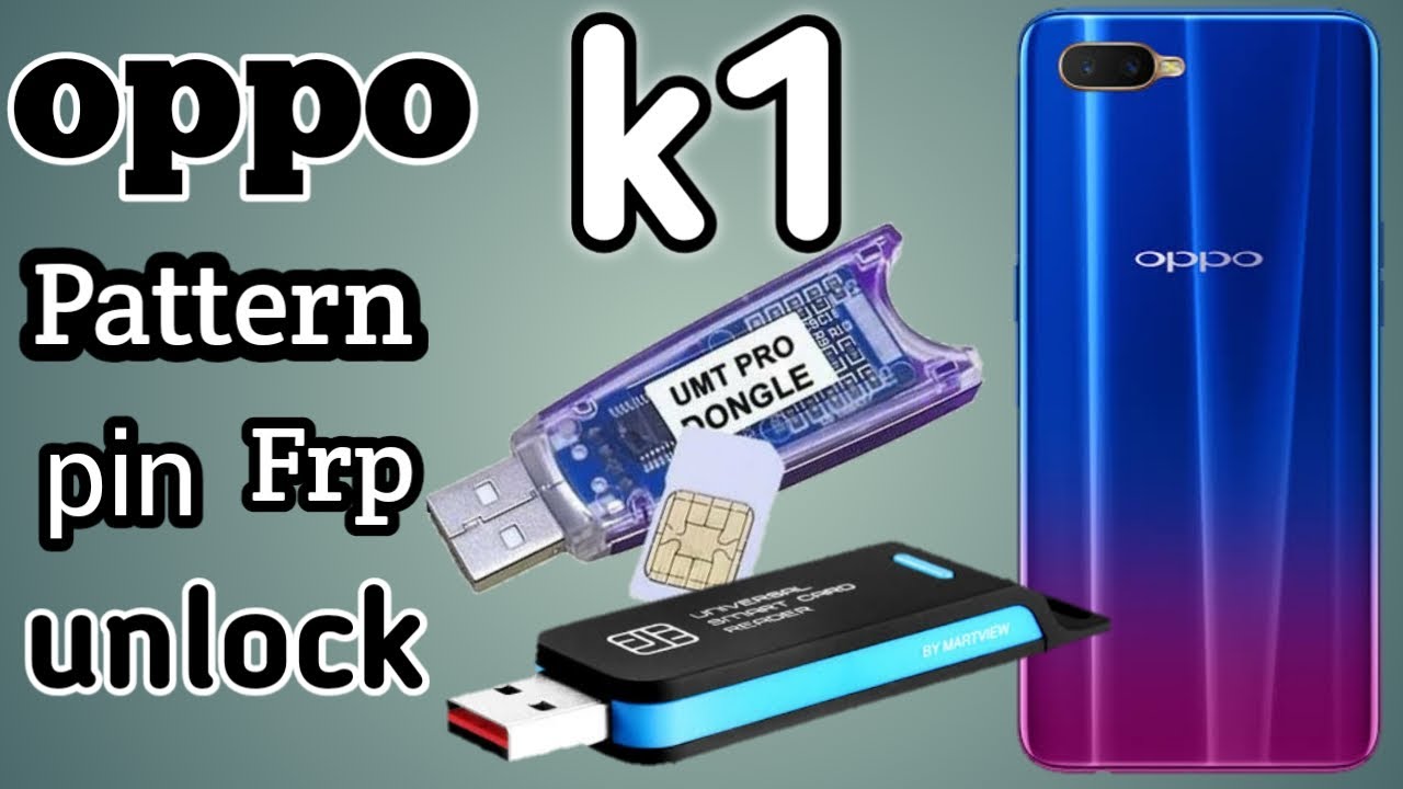 Oppo K1 pattern pin unlock by umt