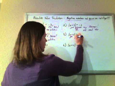 Absolute Value Tricky Cases: No solution and all real numbers solutions
