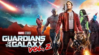 Guardians of the Galaxy វគ្គ 2 - សម្រាយសាច់រឿង | MCU 15